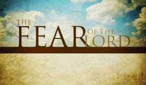 the fear of the lord