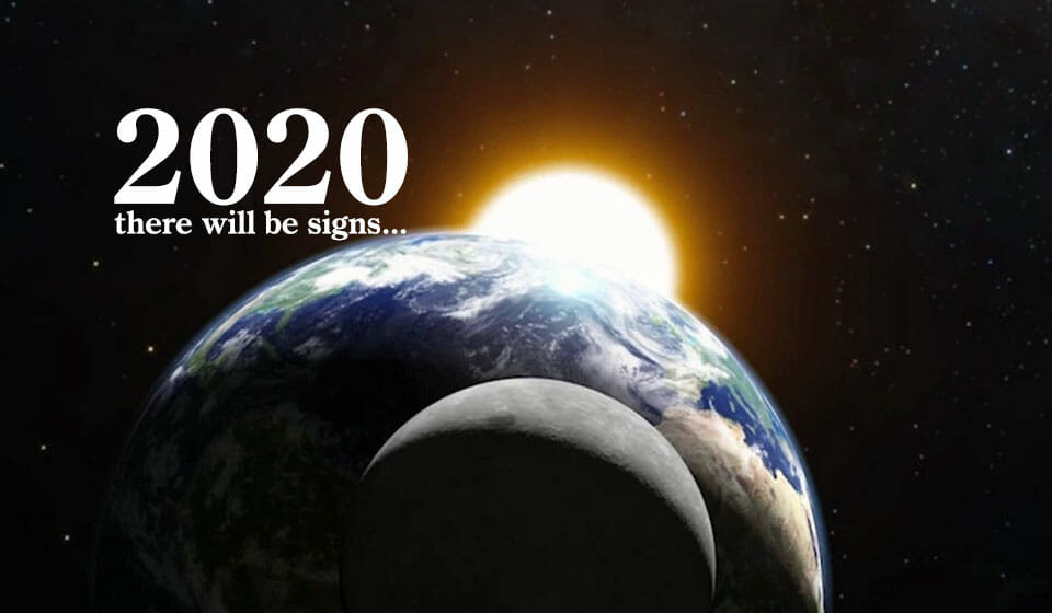 2020 There Will Be Signs